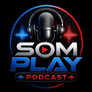 SomPlay Podcast